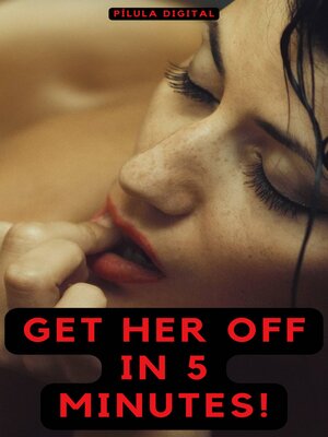 cover image of Get Her Off in 5 Minutes!